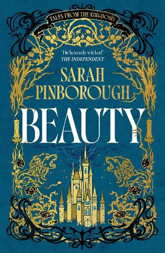 Beauty: The definitive dark romantasy retelling of Sleeping Beauty from the