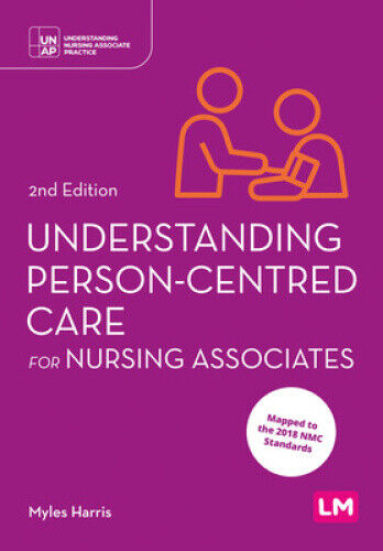 Understanding Person-Centred Care for Nursing Associates (Understanding