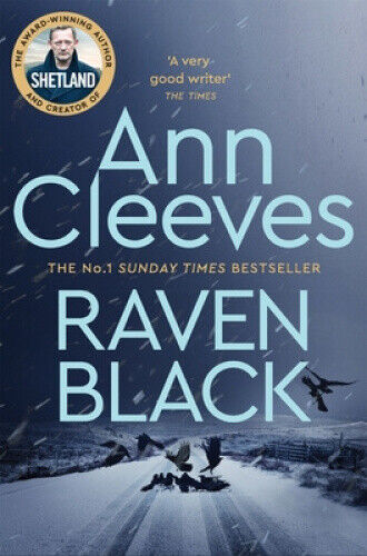 Raven Black (Shetland) by Ann Cleeves