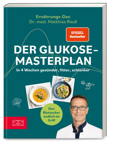 Der Glukose-Masterplan [German] by Riedl, Matthias
