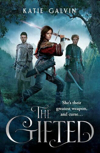 The Gifted (Gifted The) by Katie Galvin