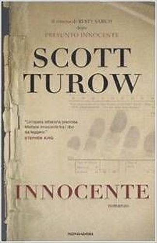 Innocente. Thriller di Scott Turow - Rilegato Mondadori