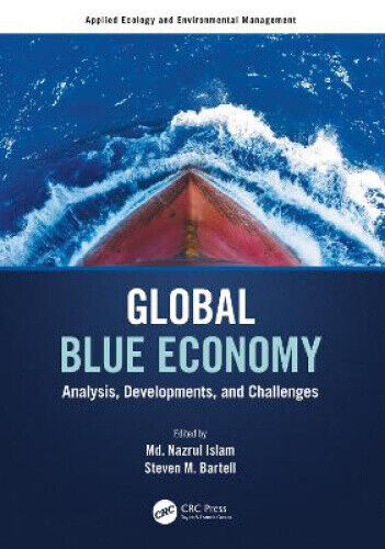 Global Blue Economy: Analysis, Developments, and Challenges (Applied Ecology