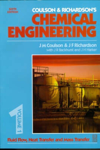 Chemical Engineering Volume 1: Fluid Flow, Heat Transfer and Mass Transfer