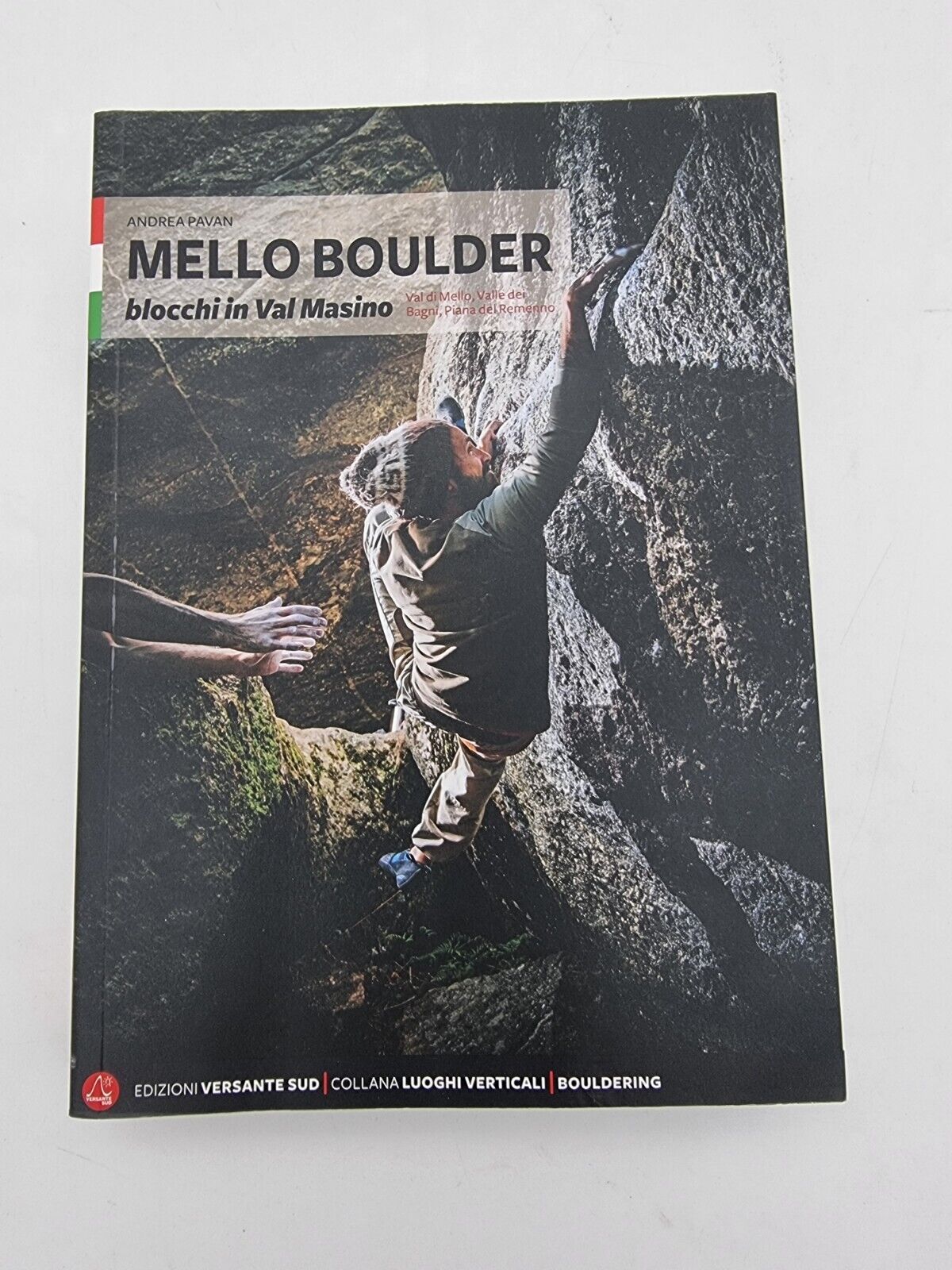 Mello Boulder, blocchi in Val Masino, A.Pavan, Versante sud 2018