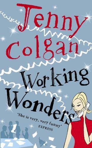Jenny Colgan Working Wonders (Tascabile)