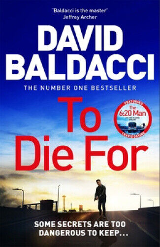 To Die For (Travis Devine) by David Baldacci