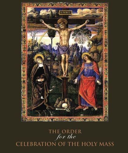 Mass Booklet for Anglican Missal The Order for the Celebration of the Holy Mass