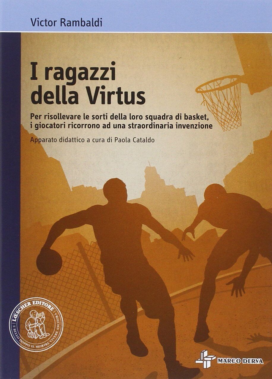 9788882440626 I ragazzi della Virtus. Con espansione online - Victor Rambaldi