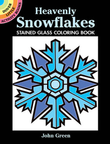 Heavenly Snowflakes Stained Glass Coloring Book (Dover Little Activity Books
