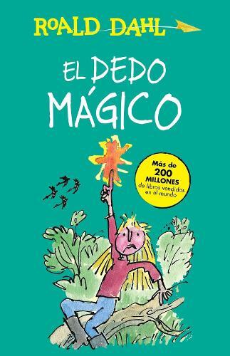 Roald Dahl El dedo mágico / The Magic Finger (Tascabile)