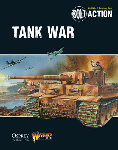 Bolt Action: Tank War (Bolt Action) by Warlord Games