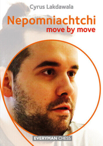 Nepomniachtchi: Move by Move by Lakdawala, Cyrus