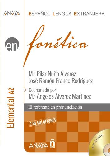 9788466778398 Fonetica. Nivel elemental A2. Per le Scuole superi... Con CD Audio