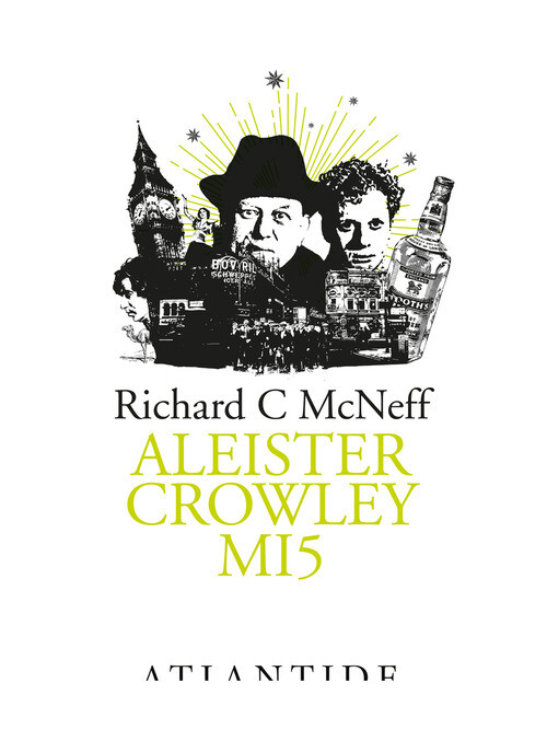 Aleister Crowley MI5 - Paola Olivetto e Mirko Zilahy - 2024