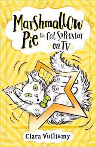 Marshmallow Pie The Cat Superstar On TV (Marshmallow Pie the Cat Superstar)