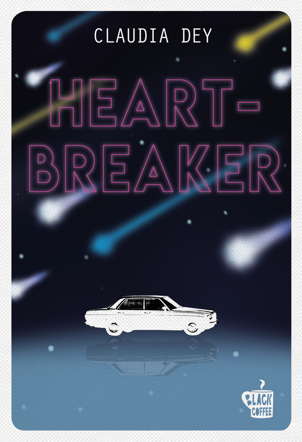 Heartbreaker - Dey Claudia