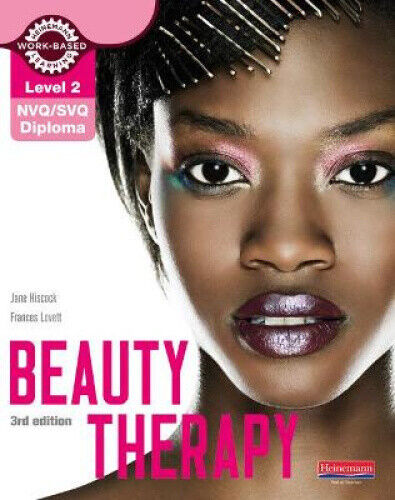 Level 2 NVQ/SVQ Diploma Beauty Therapy Candidate Handbook 3rd edition (NVQ L2