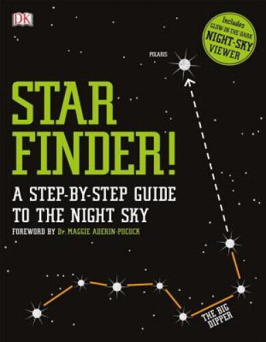 Star Finder!: A Step-By-Step Guide to the Night Sky by DK