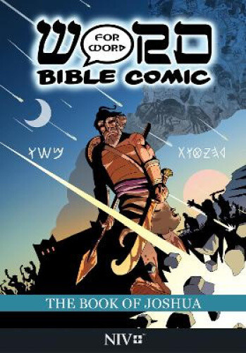 The Book of Joshua: Word for Word Bible Comic: NIV Translation (Word for Word