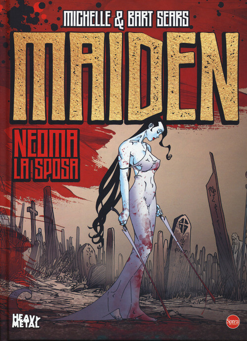 Maiden - Michelle Sears e Bart Sears - 2022