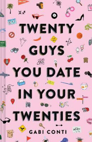 Twenty Guys You Date in Your Twenties: (Funny Dating Book for Women, Online