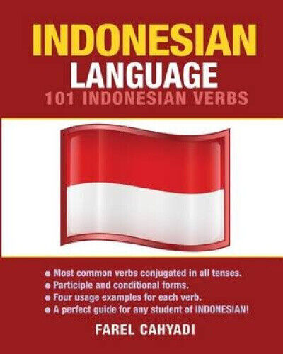 Indonesian Language: 101 Indonesian Verbs by Farel Cahyadi
