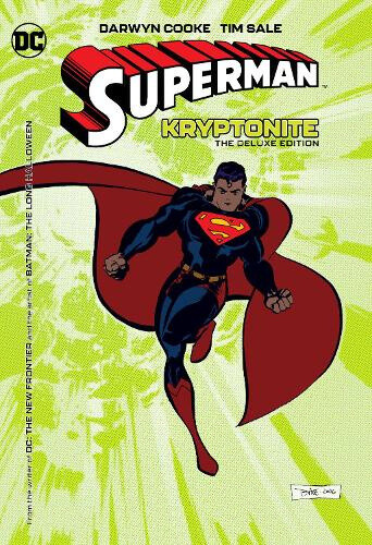 Superman: Kryptonite: The Deluxe Edition, (New Edition) by Darwyn Cooke