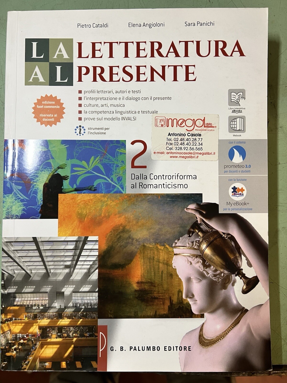La Letteratura Al Presente 2 Dalla Controriforma Al Fascismo 9788868891770