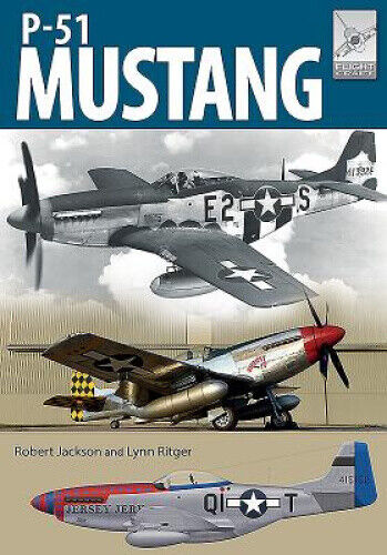 Flight Craft 19: North American Aviation P-51 Mustang by Jackson, Robert