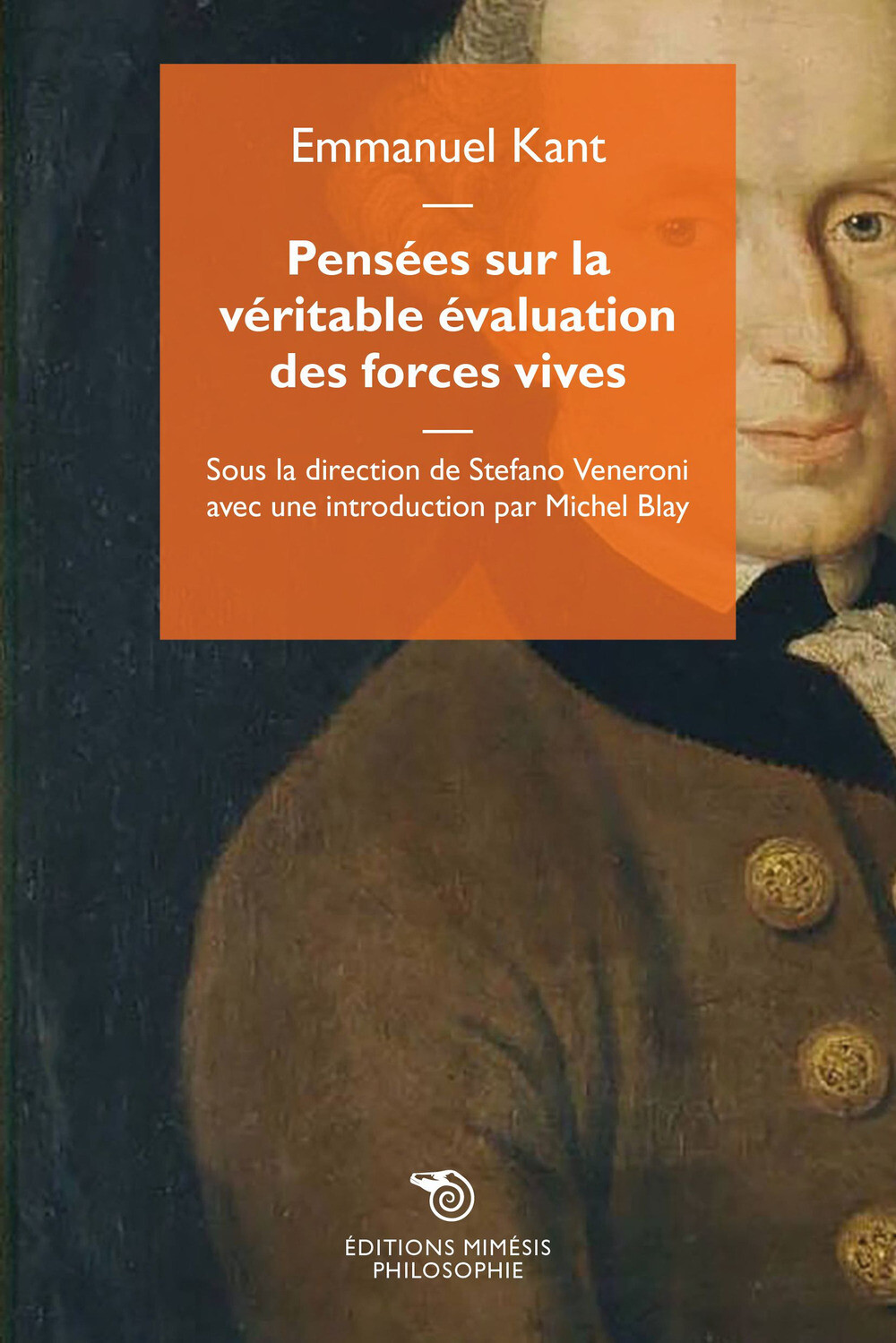Pensées sur la véritable évaluation des forces vives - Kant Immanuel