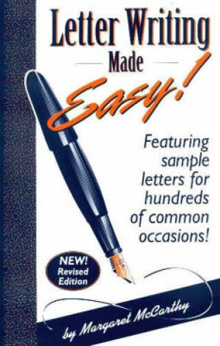 Letter Writing Made Easy: Featuring Sample Letters for Hundreds of Common