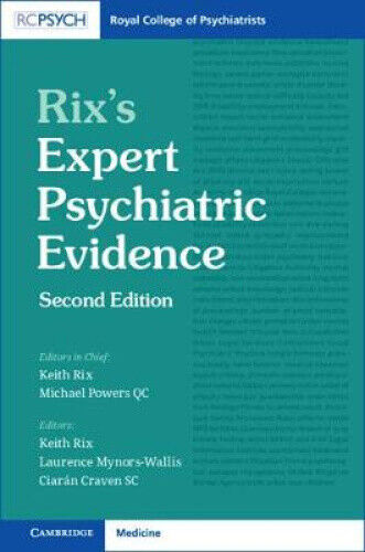 Rix's Expert Psychiatric Evidence by Rix, Keith