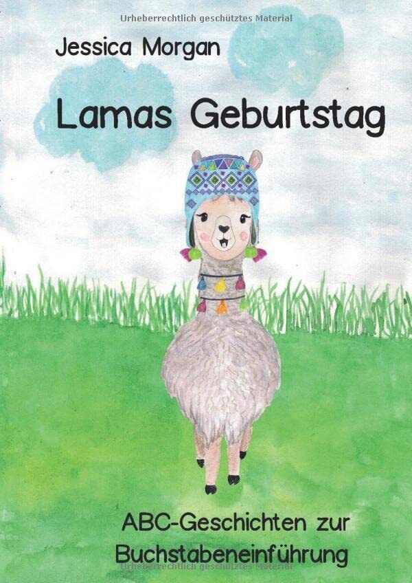 Jessica Morgan Lamas Geburtstag - ABC-Geschichten zur Buchstabeneinf (Tascabile)