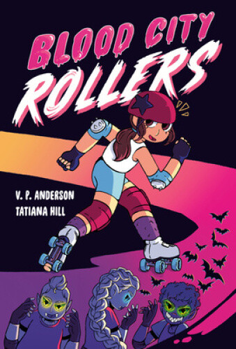 Blood City Rollers (Blood City Rollers) by V.P. Anderson