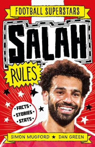 Salah Rules (Football Superstars) by Simon Mugford