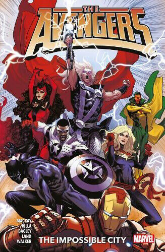 Avengers Vol. 1: The Impossible City by MacKay, Jed