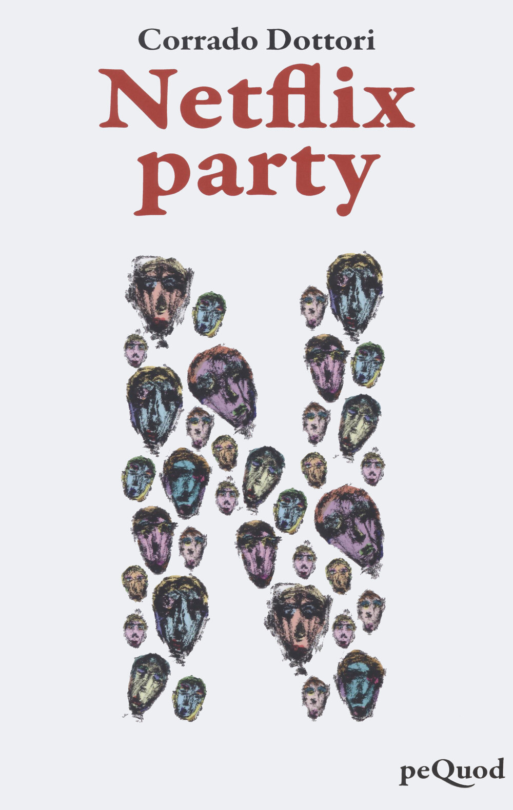 Netflix party - Dottori Corrado