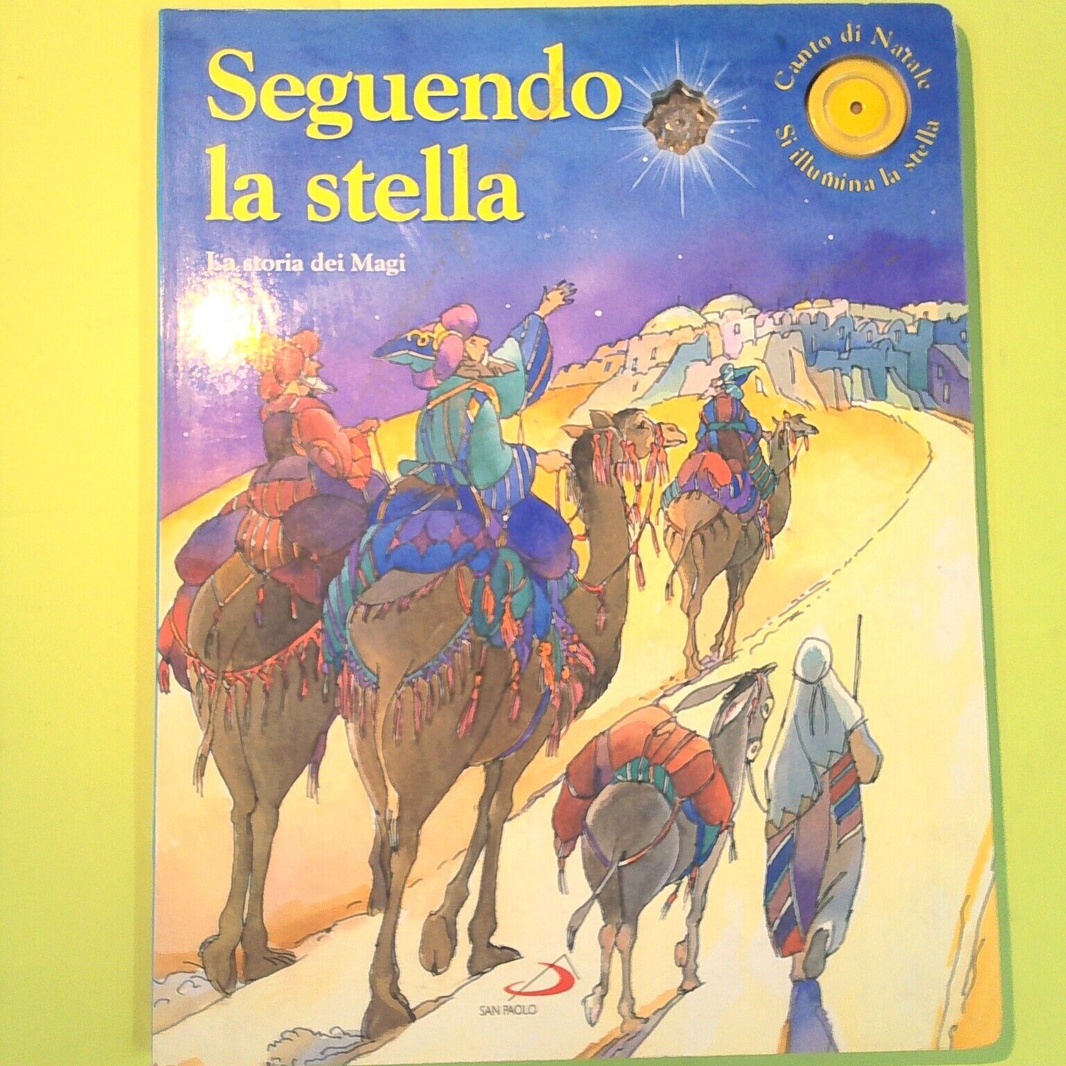 SEGUENDO LA STELLA LA STORIA DEI MAGI SAN PAOLO CARTONATO