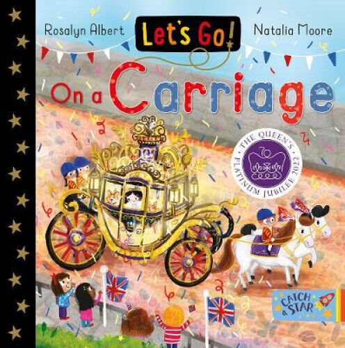 Let's Go! On a Carriage by Albert, Rosalyn