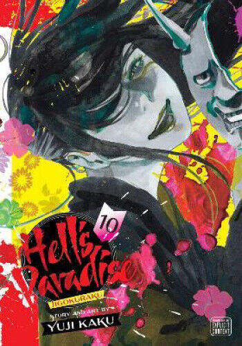 Hell's Paradise: Jigokuraku, Vol. 10 (Hell's Paradise: Jigokuraku) by Yuji Kaku