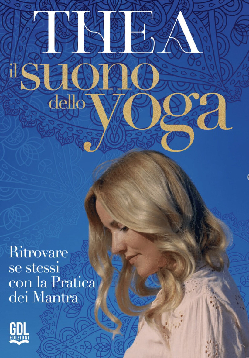 SUONO DELLO YOGA. RITROVARE SE STESSI CON LA PRATICA DEI MANTRA. CON QR CODE