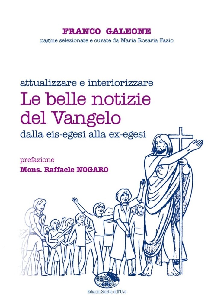 Le belle notizie del Vangelo - [Saletta dell'Uva]