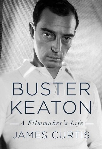 James Curtis Buster Keaton (Copertina rigida)