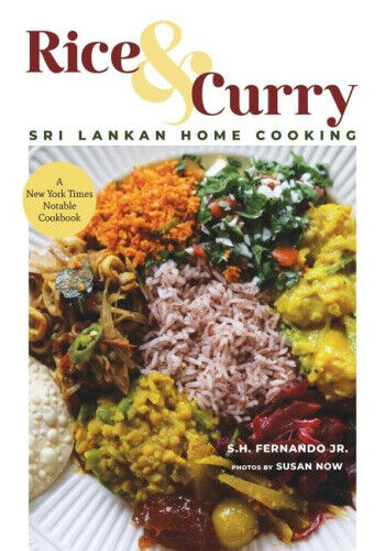 Rice & Curry: Sri Lankan Home Cooking by S.H. Fernando Jr.