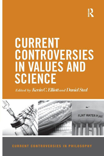 Current Controversies in Values and Science (Current Controversies in