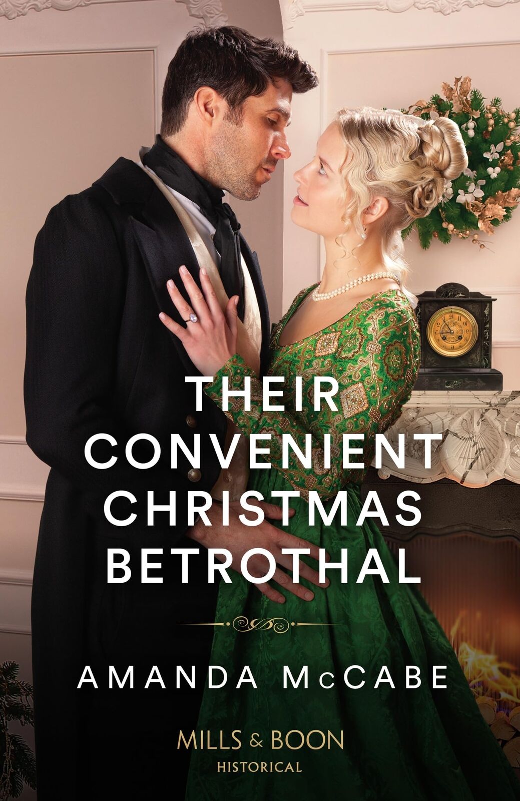 Amanda McCabe Their Convenient Christmas Betrothal (Tascabile)