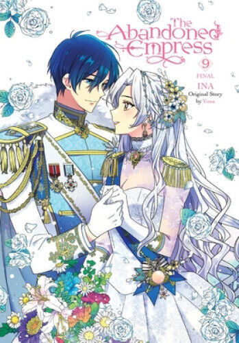 The Abandoned Empress, Vol. 9 (Comic) (Abandoned Empress (Comic) The)