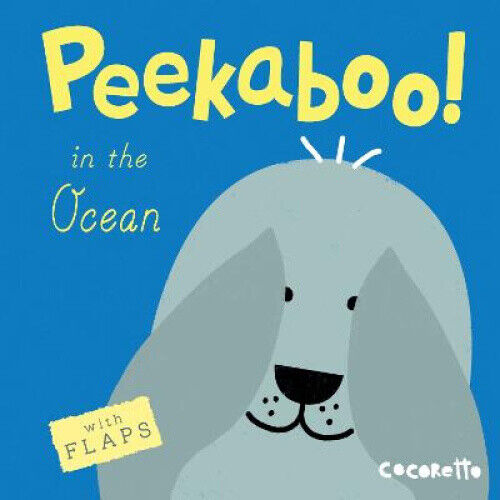 Peekaboo! In the Ocean! (Peekaboo!) [Board book] by Cocoretto