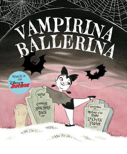 Anne Marie Pace Vampirina Ballerina-A Vampirina Ballerina Boo (Copertina rigida)